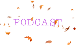 podcast